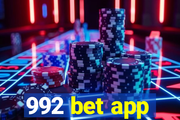 992 bet app